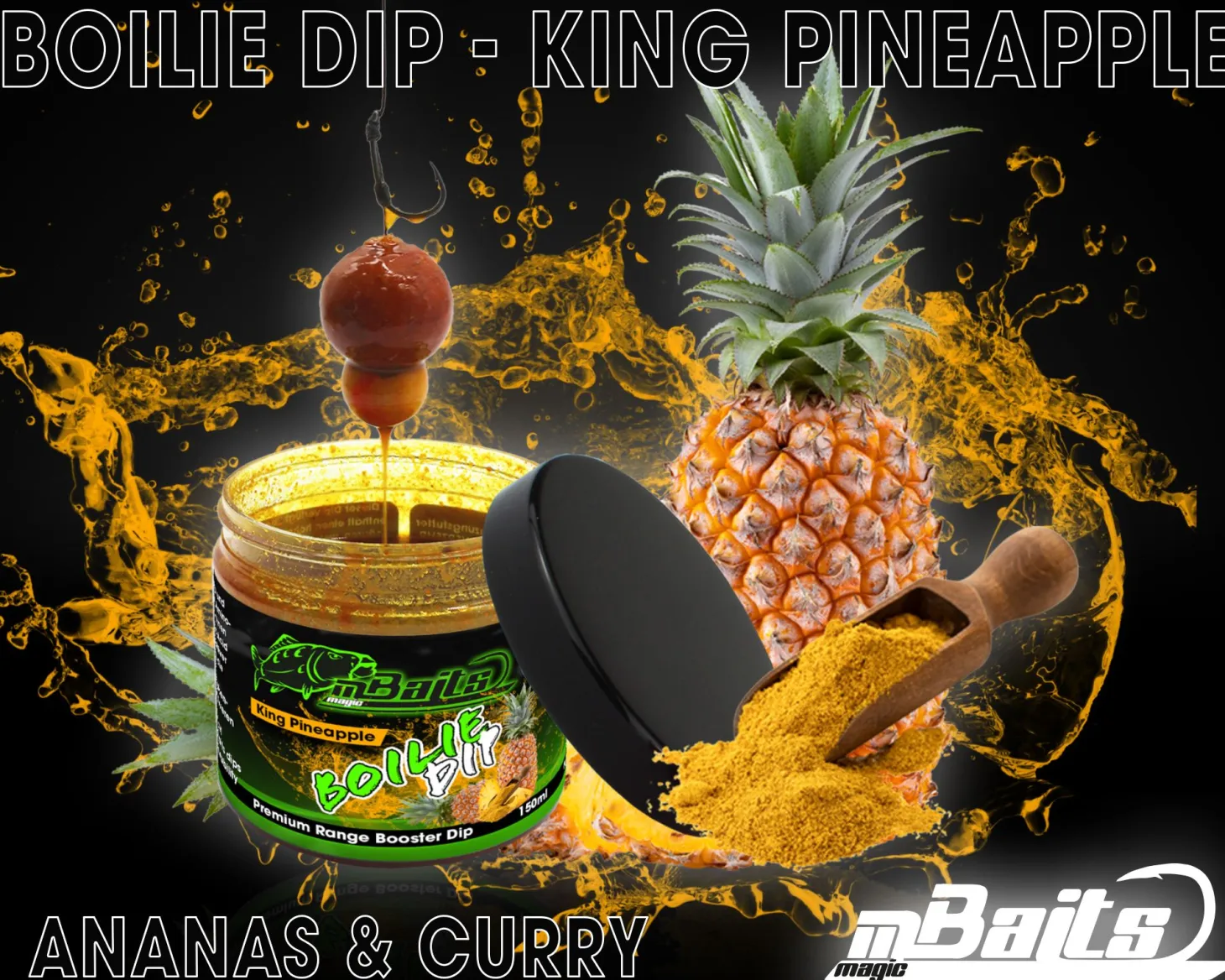 Magic Baits Boilie Dip King Pineapple Premium Range Dip Köderdip Aroma Bait Booster Futtermittel